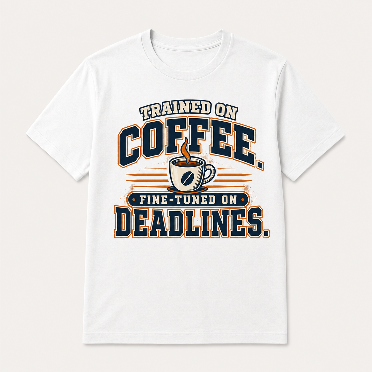 Trained on Coffee, Fine-Tuned on Deadlines – AI Engineer Graphic T-Shirt