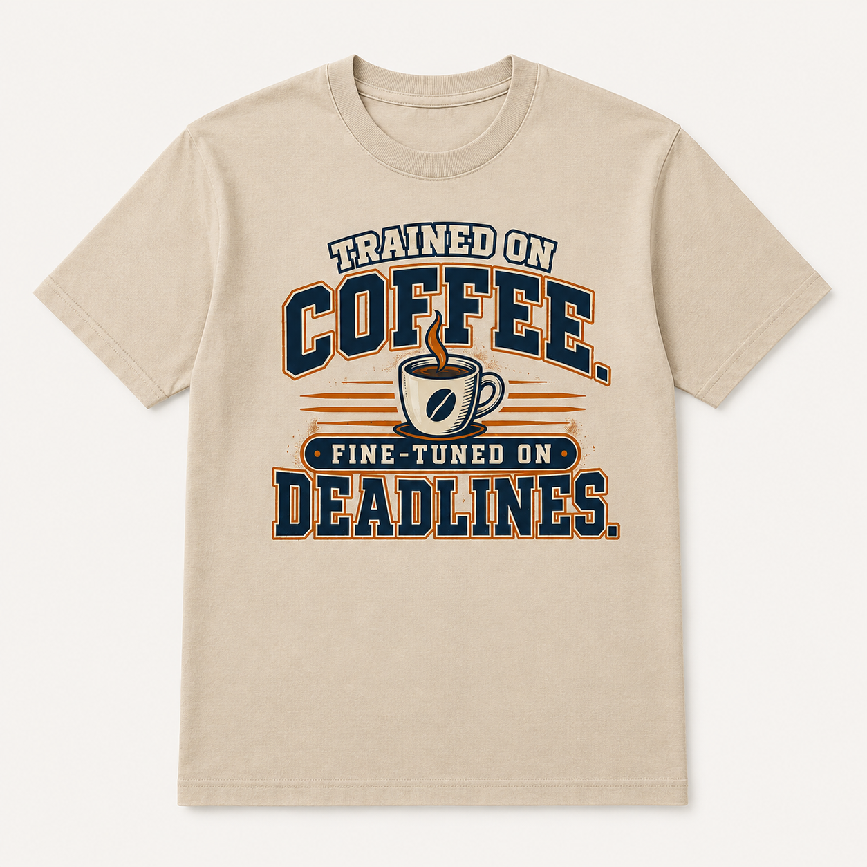 Trained on Coffee, Fine-Tuned on Deadlines – AI Engineer Graphic T-Shirt